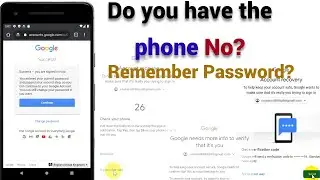 Google Account | do you have phone no? | recovery the gmail account | No need recovery email