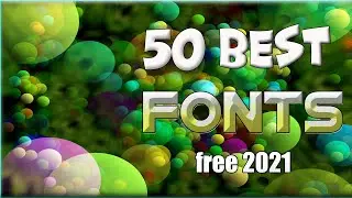 Top 50 Best Fonts for Youtuber & Designer 2021(FREE To Download NOW! 📩)