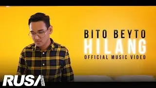 BitoBeyto - Hilang [Official Music Video]