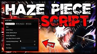 NEW | Haze Piece Script [2024] Very OP Scripts