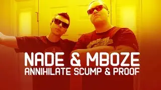 Nade and MBoZe ANNIHILATE Scump and Proofy!