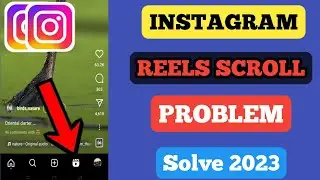 Fix Instagram Reels Scrolling Problem( new process 2023)  Instagram Reels Not Working