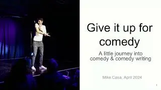 Stand-up Comedy Principles explained by Mike Casa at Zuriberg Toastmaster Club (Zurich) 2024