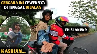 GARA-GARA  INI CEWEKNYA DI TINGGAL DI JALAN