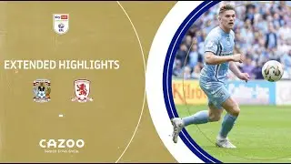 GYÖKERES v AKPOM! | Coventry City v Middlesbrough extended EFL Play-Offs highlights