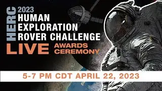 NASA's Human Exploration Rover Challenge Awards Ceremony 2023