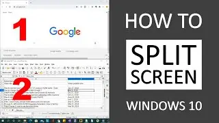 How to Split your Screen in Windows 10 for Multi-Tasking (Snapping Feature)