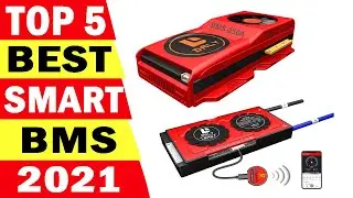 Top 5 Best Smart BMS In 2021