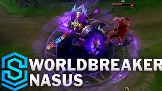 Worldbreaker Nasus Skin Spotlight - League of Legends