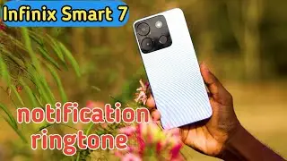 Notification Change In Infinix Smart 7, Ringtone Notification Change In Infinix Smart 7, Ringtone