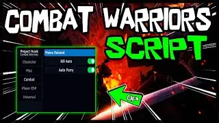 *BEST* New Combat Warriors Script 🔥 Very OP