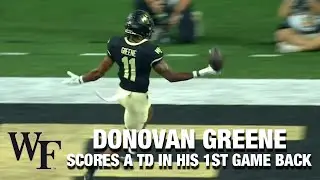 Wake Forest WR Donavon Greene Scores A TD In His 1st Game Back From Injury