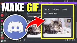How To Make Your Own GIF For Discord