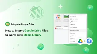 How to Import Google Drive Files to WordPress Media Library