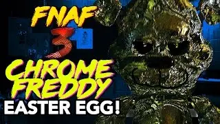 FNAF3: CHROME FREDDY ANIMATRONIC EASTER EGG! SECRET FIVE NIGHTS AT FREDDY'S 3 EASTER EGG!!!