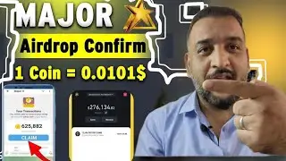 Major Airdrop Update | Major Free Coin | Major News | Major Launching Date