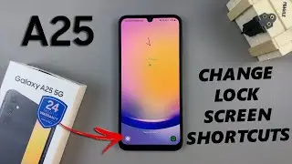 How To Change Lock Screen Shortcuts On Samsung Galaxy A25 5G