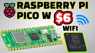 RASPBERRY PI PICO W IS NEW WIRELESS PI FOR $6 🥳