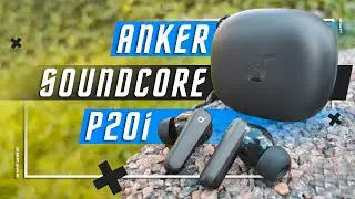 ОТЛИЧНЫЕ БЮДЖЕТНЫЕ 🔥 БЕСПРОВОДНЫЕ НАУШНИКИ Anker Soundcore p20i