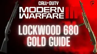 Unlock Gold Camo Lockwood 680 in 11 Min | CoD MW3 2023 Guide