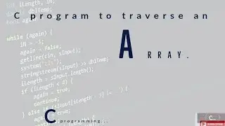 C program to traverse an Array🔥