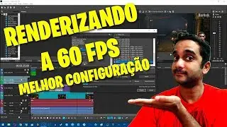 COMO RENDERIZAR VIDEO EM FULL HD 60 FPS SONY VEGAS / MELHOR QUALIDADE / VEGAS PRO ATUALIZADO 2021