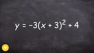 Graphing a quadratic with multiple transformations