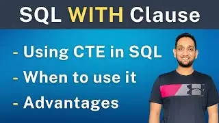 SQL WITH Clause | How to write SQL Queries using WITH Clause | SQL CTE (Common Table Expression)