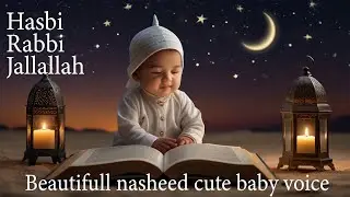 Hasbi Rabbi Jallallah Ma Fi Qalbi Ghairullah | Heart Touching Naat | Hasbi Rabbi