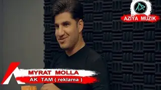 Myrat Molla - Ak tam | Klip 2019