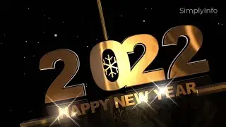 Happy New Year 2022 | Best New Year Greetings Video Full HD | Wishes by SimplyInfo