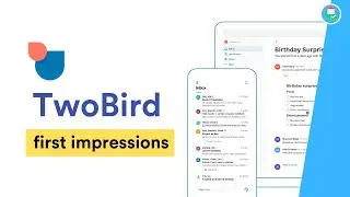 TwoBird Email Client Review (2019)