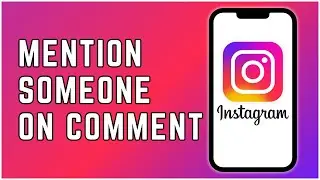 How to Mention Someone on Instagram Comment 2024 (Quick & Easy) | Instagram