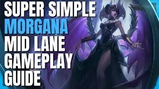 MORGANA MID LANE | GAMEPLAY GUIDE