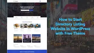 How to Make Directory Listing Website for Free? Citadela Theme Customization Tutorial