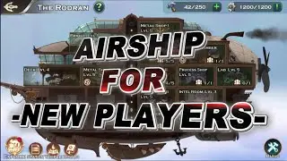 Airship For *New Players* - Art of Conquest