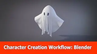 Character Creation Workflow : Blender (1)