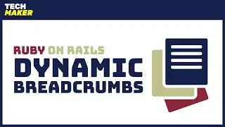 Rails Tutorial | Adding Dynamic Breadcrumbs to a Rails App