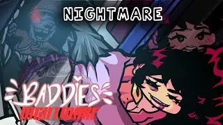 FNF Baddies: Nightmare | FNF Mod [Friday Night Funkin Baddies Spin-off]