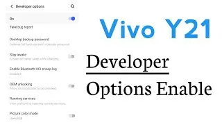 Vivo Y21 How To Enable Developer Options