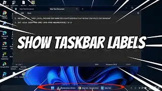 How to Show Taskbar Labels  in Windows 11