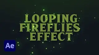 Looping Fireflies Effect in After Effects Tutorial | Trapcode Form