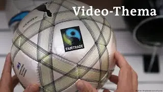 Deutsch lernen mit Videos | Ein kleiner Markt: fair gehandelte Fußbälle | mit deutschen Untertiteln