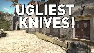 CSGO - TOP 5 UGLIEST KNIVES | WORST KNIVES EVER!