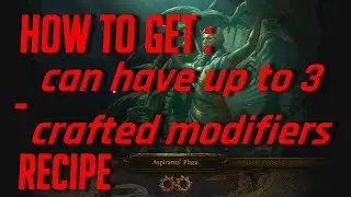 Don't Work in PoE 3.16  - How to get - Can have up to 3 Crafted Modifiers - Crafting Recipe