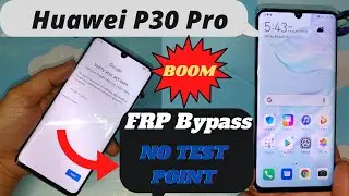 Huawei P30 Pro Frp Bypass 2021 The latest update From chimera For All Huawei Android 10.1/10/9