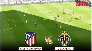 🔴LIVE : ATLETICO MADRID vs VILLAREAL I LA LIGA ROUND 1 LIVE MATCH I eFOOTBALL PES 21 GAMEPLAY