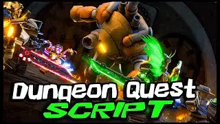 BEST/ Dungeon Quest Script *2023* Very OP