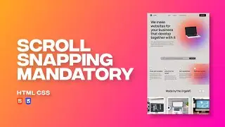 Master the Awesome Page Scroll Effect | CSS Scroll Snapping Tutorial 2023