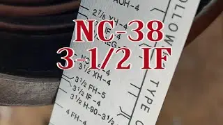 SIMPLY IDENTIFY 3-1/2 IF or NC 38 ROTARY SHOULDER CONNECTION